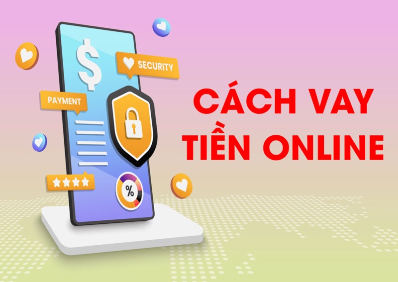 Cách vay tiền tại Vaytienicloud hiệu quả, nhanh chóng